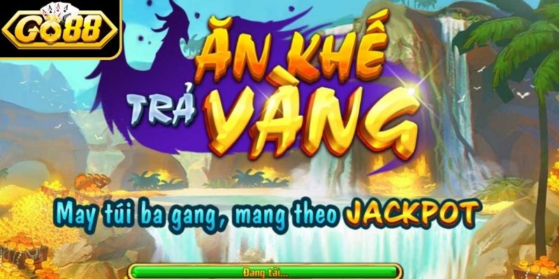 Điểm thú vị hàng đầu của slot ăn khế trả vàng GO88