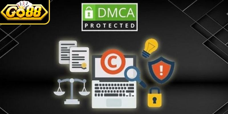 Sơ bộ thông tin về bản quyền DMCA Go88