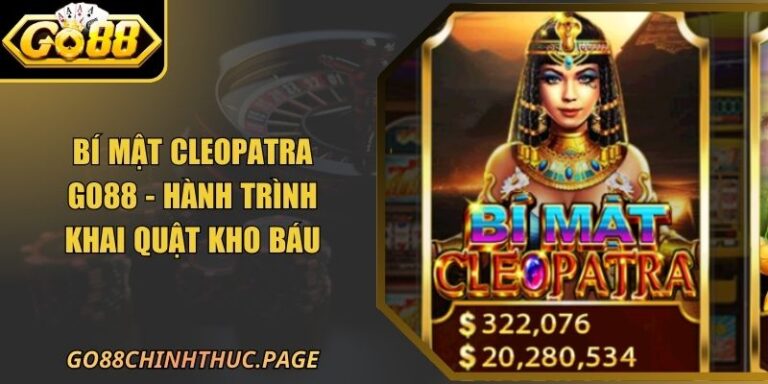 Bí Mật Cleopatra GO88 - Hành Trình Khai Quật Kho Báu 8 Bí Mật Cleopatra GO88 - Hành Trình Khai Quật Kho Báu